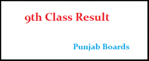 9th Class Result 2019 Punjab Board