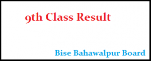 Bahawalpur Board 9th Class Result 2019 search by name
